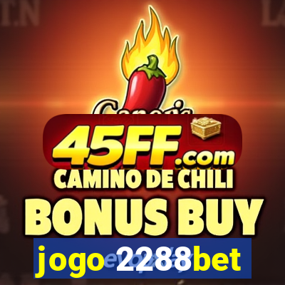 jogo 2288bet